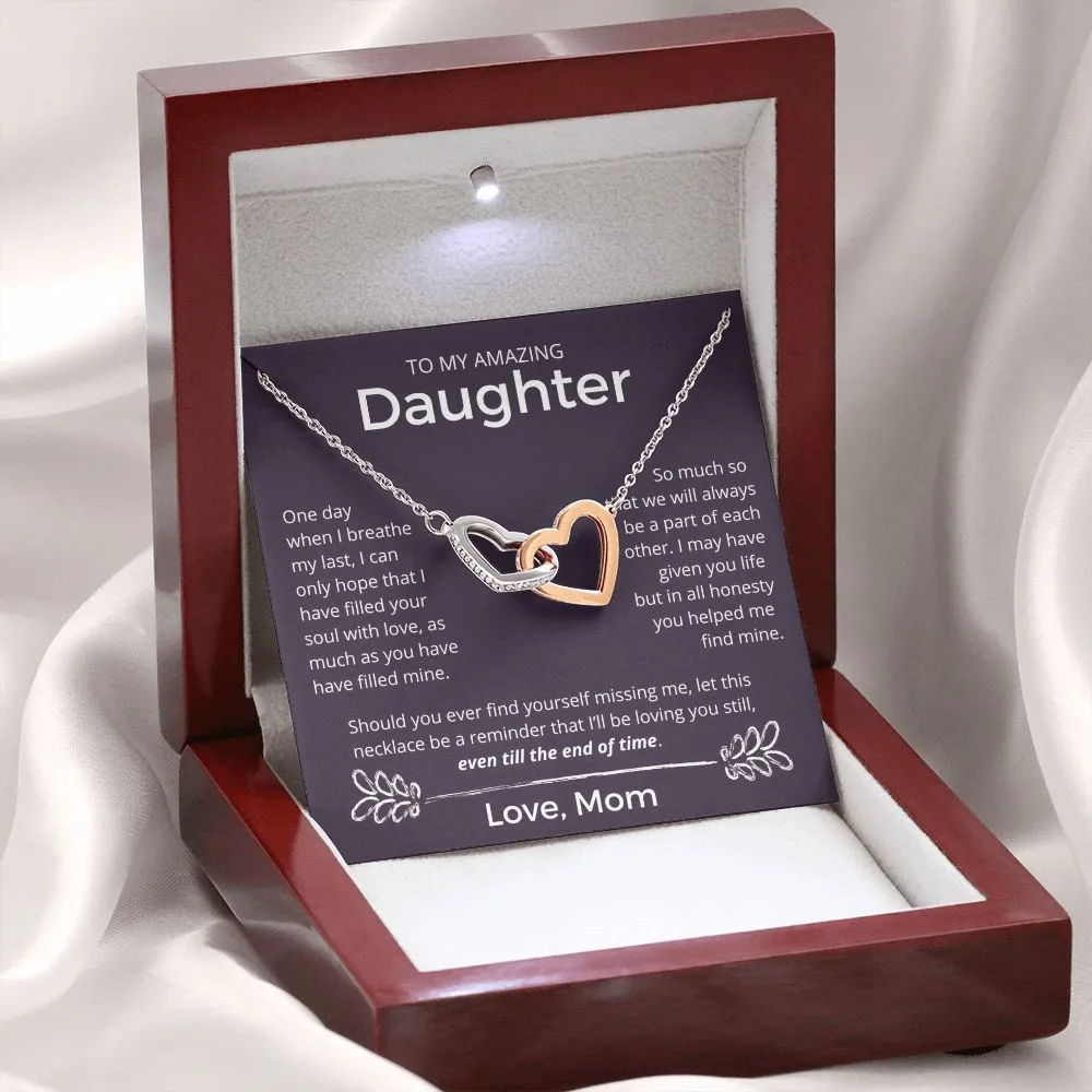 To My Amazing Daughter Interlocking Necklace, Even Till The End Of Time - Interlocking Hearts Necklace For Daughter